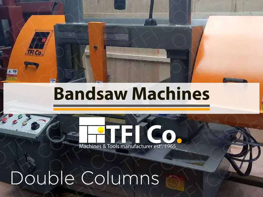 Bandsaw Machines